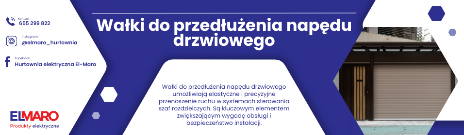 Wałki do przedłużenia napędu drzwiowego