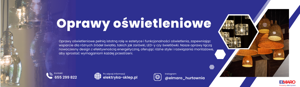 Oprawy oświetleniowe