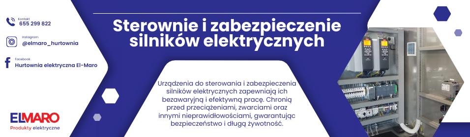 Sterownie i zabezpieczenie silników elektrycznych