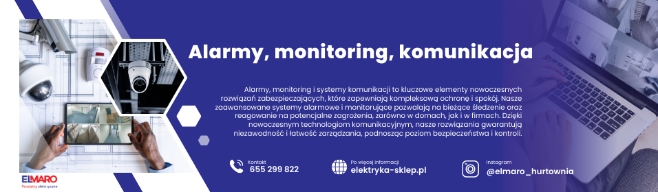 Alarmy, monitoring, komunikacja