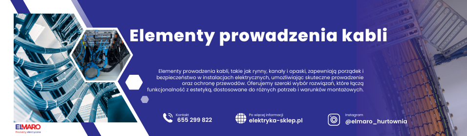 Elementy prowadzenia kabli