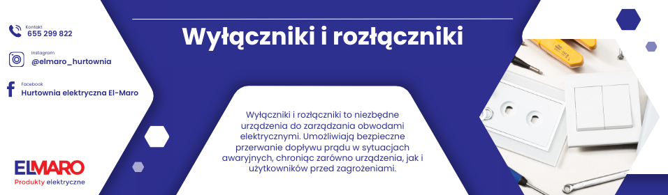 Wyłączniki i rozłączniki